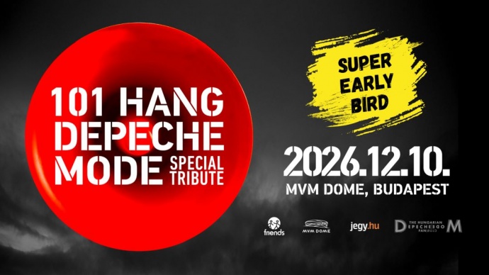101 HANG - Depeche Mode Special Tribute 2026-ban a MVM Domeban - Jegyek itt!