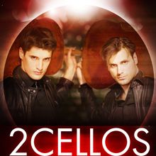2cellos koncert 2016-ban Bécsben - Jegyek itt!