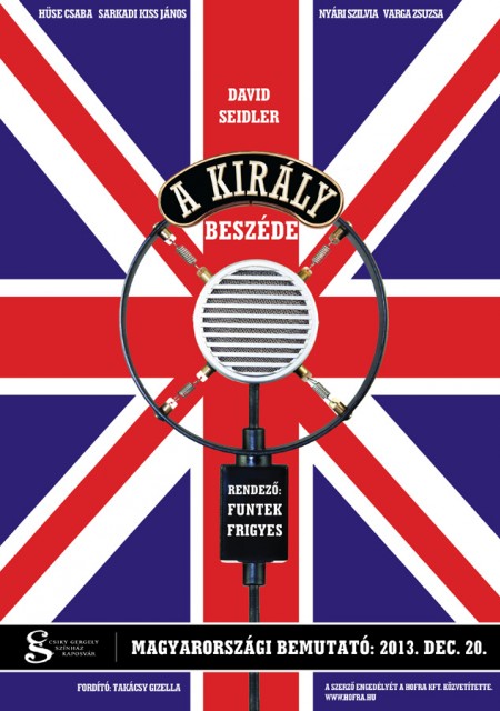 A király beszéde a Kaposvári Csiky Gergely Színházban - Jegyek itt!