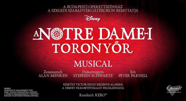 A Notre Damei toronyőr musical a Budapesti Operettszínházban - Jegyek itt!