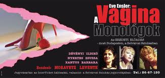 A vagina monológok Budapesten, Szegeden, Nagykanizsán! JEGYEK ITT!