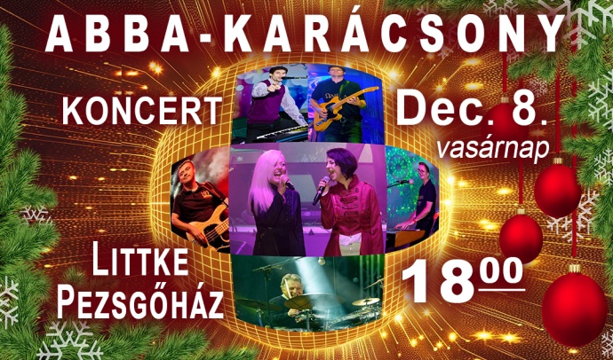 ABBA karácsony koncert Pécsen - Jegyek itt!