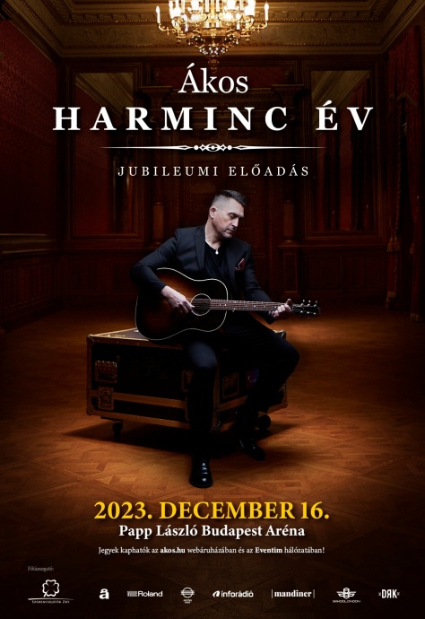 Ákos koncert 2023-ban az Arénában - Jegyek a 30 éves jubileumi koncertre itt!