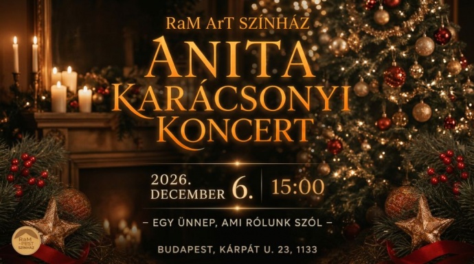 Anita karácsonyi koncert a RAM Artban - Jegyek itt!