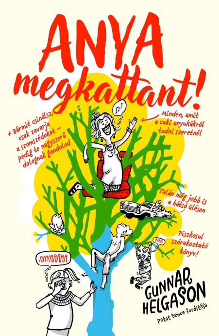 Anya megkattant! címmel érkezik Gunnar Helgason könyve! Olvass bele!