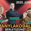 Aranylakodalom Nyíregyházán Nagy Sándor rendezésében - Jegyek itt!