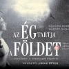 Az Ég tartja a földet musical a Kecskeméti Katona József Nemzeti Színházban - Jegyek itt!