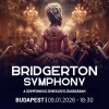 Bridgerton Symphony koncert 2026-ban Budapesten a Kongresszusi Központban - Jegyek itt!