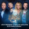 Csillag Születik Finálé - Jegyek az élő TV felvételre itt!