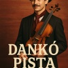 Dankó Pista operett premier a MVM Domeban - Jegyek itt!