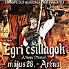 Egri csillagok musical az Arénában - NYERJ JEGYET!