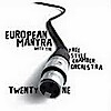 European Mantra koncert a Művészetek Palotájában! Jegyek itt!