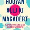 Hogyan állj ki magadért címmel jelent meg Andrea Owen új könyve! Olvass bele!