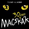 Macskák musical a Főnix Csarnok színpadán! Jegyek itt!