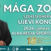 Mága Zoltán Székesfehérvári Újévi koncertje 2026-ban az Alba Régia Sportcsarnokban - Jegyek itt!