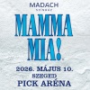 Mamma Mia! musical 2026-ban Szegeden a Pick Arénában - Jegyek itt!