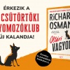 Oltári vagyon címmel érkezik Richard Osman új könyve! Olvass bele!