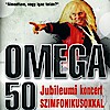 Omega 50 - Jubileumi koncert Szegeden! Jegyek itt!