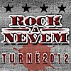 Rock a nevem turné! Helyszínek és jegyvásárlás!