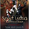 Szent László népi rockopera Izsákon - Jegyek és szereplők itt!
