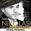 Takács Nikolas Anyák napi koncertje Szegeden! Jegyek itt!