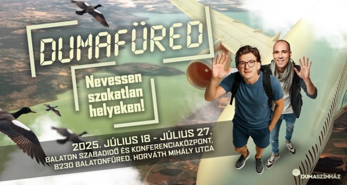 Dumafüred 2025 - Programok és jegyek itt!