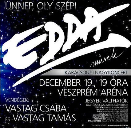 EDDA Művek - Ünnep oly szép karácsonyi nagykoncert! Jegyek és kedvezmény itt!