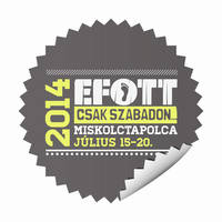 EFOTT 2014 - Készül az idei fellépők névsora!