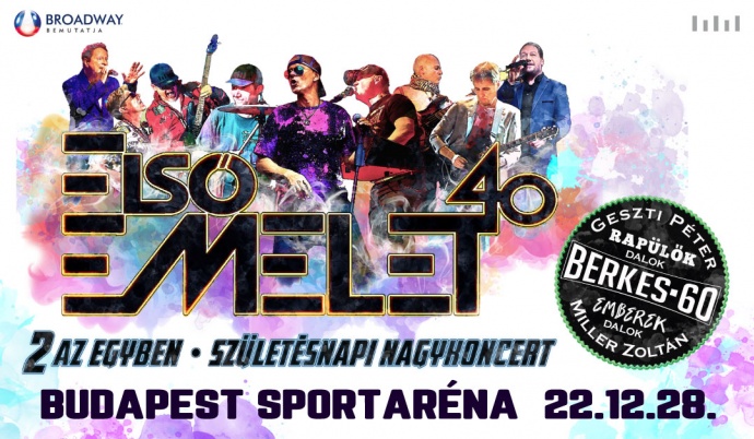 Első Emelet koncert 2022-ben a Papp László Budapest Sportarénában - Jegyek itt!