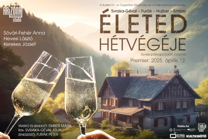 Ember Márk minimusicalje, az Életed hétvégéje Balatonszárszón is látható - Jegyek itt!