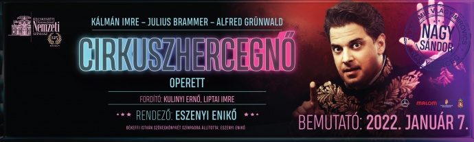 Eszenyi Enikő operettet rendez - Jegyek a Cirkuszhercegnő kecskeméti előadására itt!