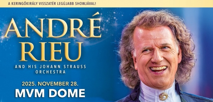 EXTRA jegyeket nyitottak meg André Rieu 2025-es budapesti koncertjére - Jegyek itt!