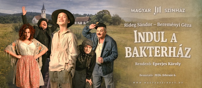 Indul a bakterház - Egy hazai klasszikus új élete a Magyar Színház színpadán
