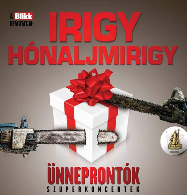 Irigy Hónaljmirigy Ünneprontók szuperkoncert a Miskolc Generali Aréna színpdán! Jegyek itt!
