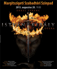 István király opera a Margitszigeten! Jegyek itt!