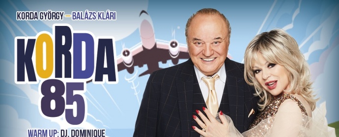Korda György és Balázs Klári koncert Székesfehérváron - Jegyek itt!