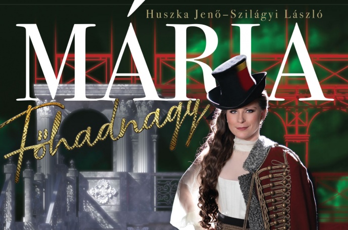 Mária főhadnagy operett a Margitszigeten az Operettszínház előadásában - Jegyek és szereplők itt!