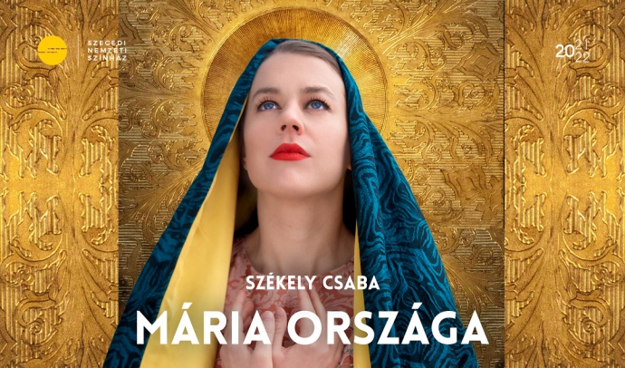 Mária országa a Szegedi Nemzeti Színházban Alföldi Róbert rendezésében - Jegyek itt!
