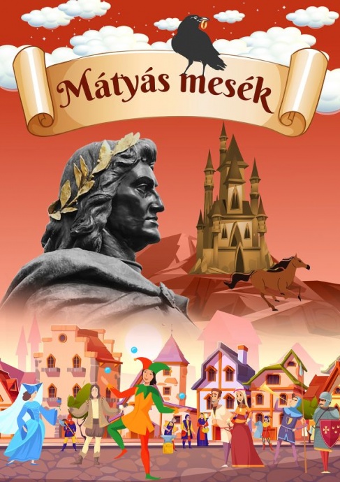 Mátyás mesék zenés várjáték a Pécsi Harmadik Színházban - Jegyek és szereplők itt!