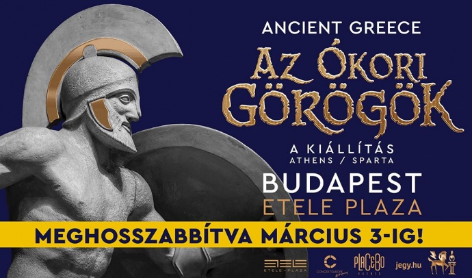 MEGHOSSZABBÍTOTTÁK az Ancient Greece - Athén és Spárta kiállítást a nagy érdeklődés miatt! 