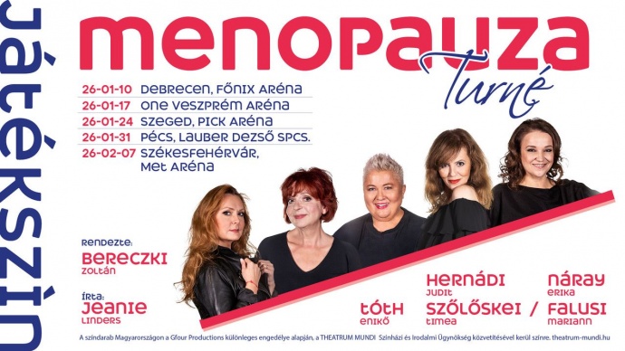 Menopauza musical 2026-ban Pécsen a Lauber Dezső Sportcsarnokban - Jegyek itt!