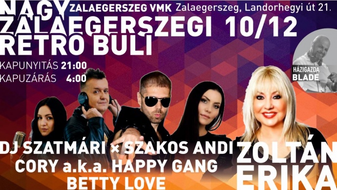 Nagy Zalaegerszegi Retro Buli - Jegyek és fellépők itt!