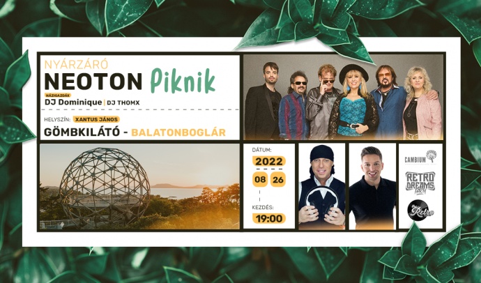 Nyárzáró Neoton koncert Balatonbogláron a Gömbkilátóban - Jegyek itt!