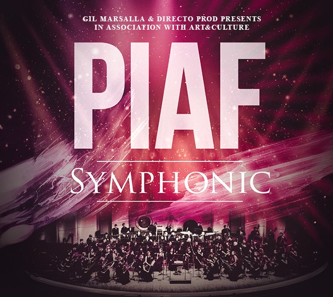 Piaf Symphonic koncert Edith Piaf dalaival 2025-ben Budapesten a BOK Csarnokban - Jegyek itt!
