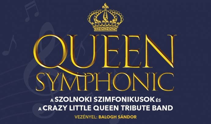 Queen Symphonic koncert Szombathelyen az Agorában - Jegyek itt!