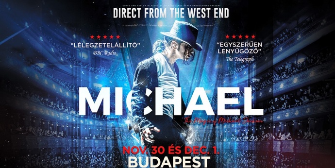 RÁADÁS Michael Jackson show előadást nyitottak Budapesten - Jegyek itt!