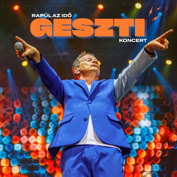 Rapül az idő - Geszti Péter koncertje 2024-ben a Mézesvölgyi Nyáron - Jegyek itt!