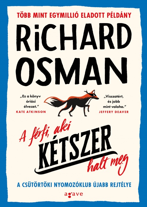 Richard Osman - A férfi, aki kétszer halt meg - OLVASS BELE!