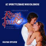 Rómeó és Júlia musical 2013-ban a Bajai Szabadtéri Színpadon! Jegyek és infók itt!