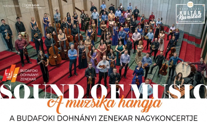 Sound of Music - A Budafoki Dohnányi Zenekar koncertje filmzenékkel Vecsésen - Jegyek itt!